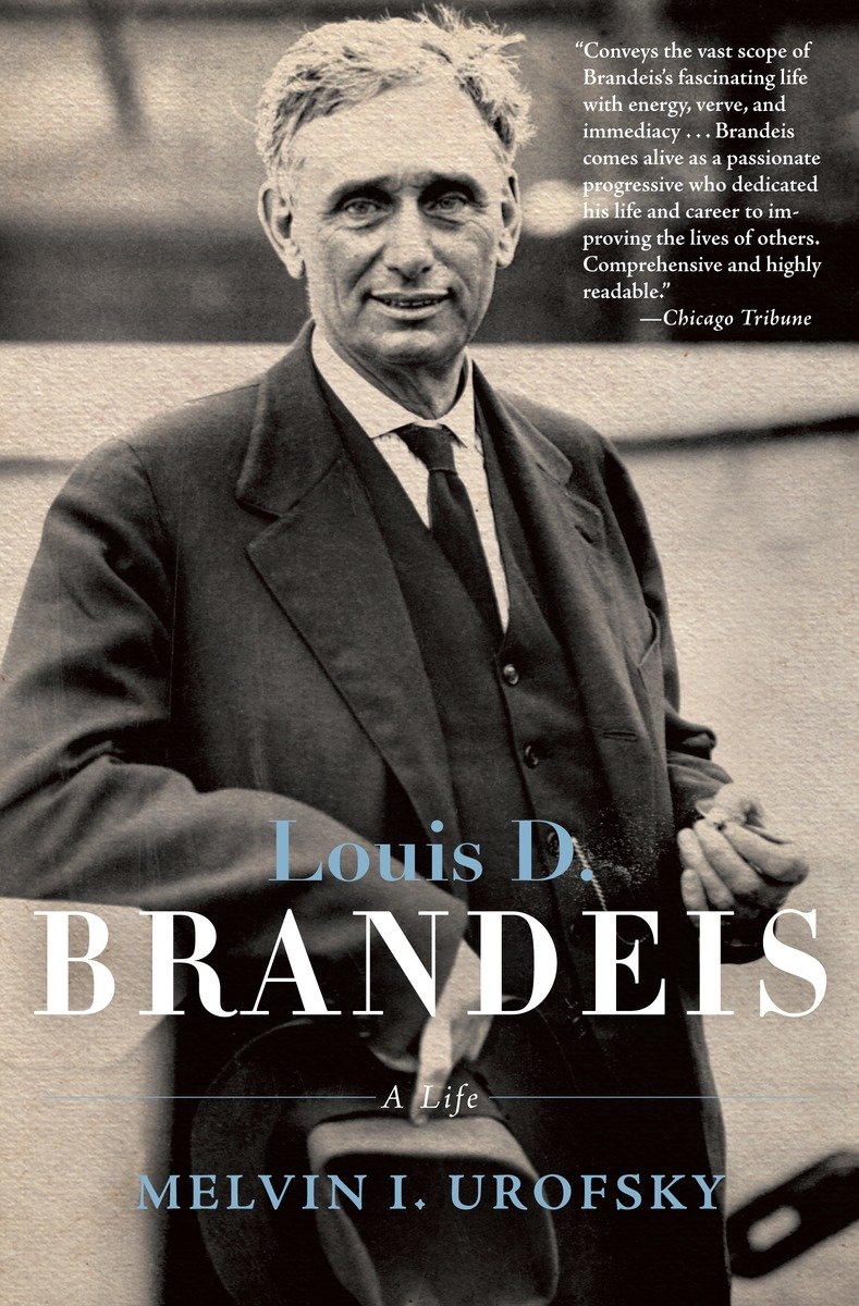 9780805211955 A Life: Louis D. Brandeis