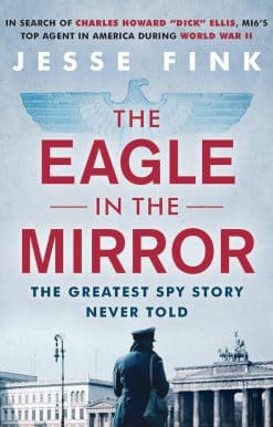 The Eagle in the Mirror: