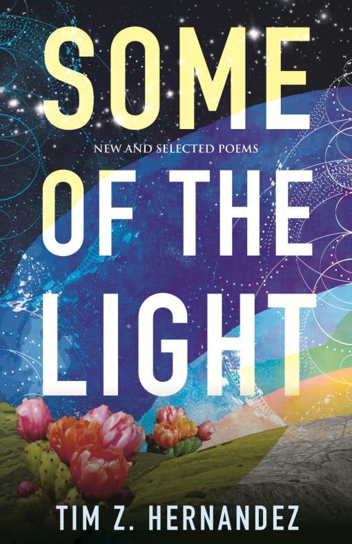 New and Selected Poems: Some of the Light