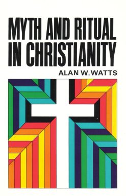 Myth and Ritual In Christianity