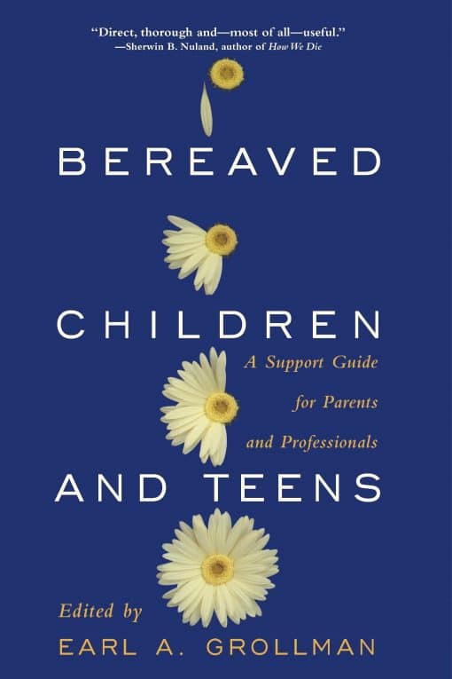 Bereaved Children: A Support Guide for Parents and Professionals