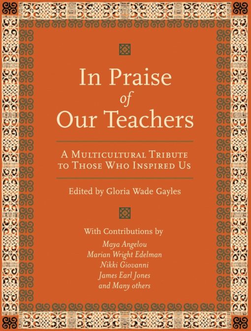 In Praise of Our Teachers: