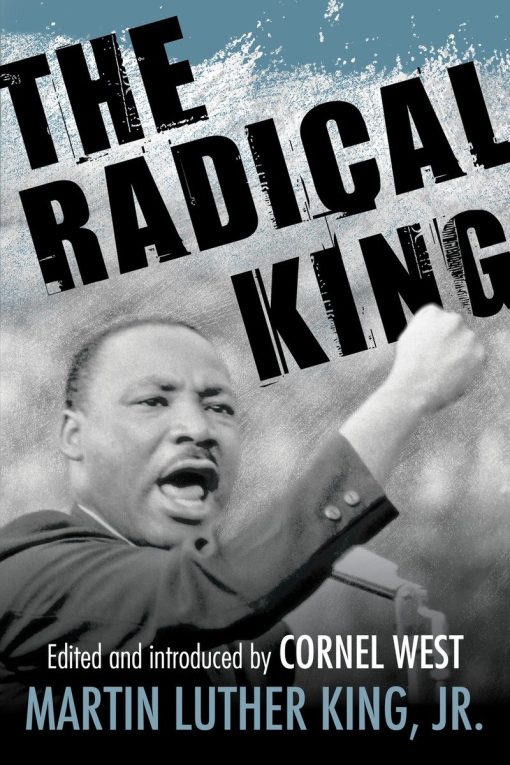 The Radical King: