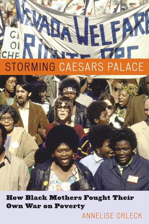 How Black Mothers Fought Their Own War on Poverty: Storming Caesars Palace