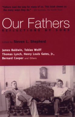 Our Fathers: Reflections by Sons