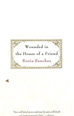 Wounded in the House of a Friend