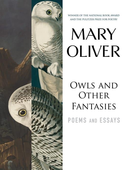 Poems and Essays: Owls and Other Fantasies