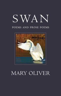 Swan: Poems and Prose Poems