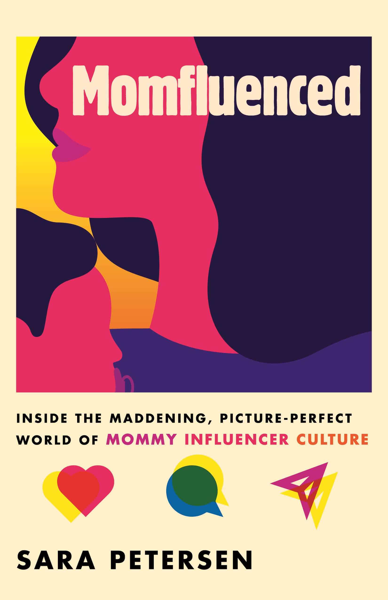 9780807093382 Momfluenced: Inside the Maddening, Picture-Perfect World of Mommy Influencer Culture