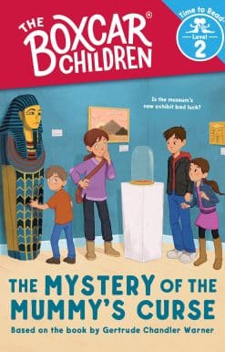 The Mystery of the Mummy's Curse (The Boxcar Children: Time to Read, Level 2)