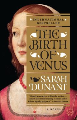 The Birth of Venus: A Novel