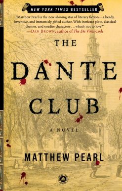 The Dante Club: A Novel