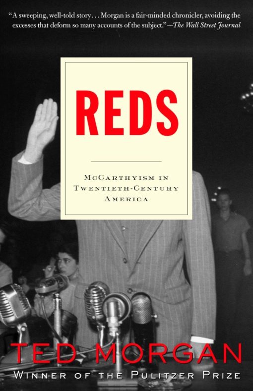 McCarthyism in Twentieth-Century America: Reds