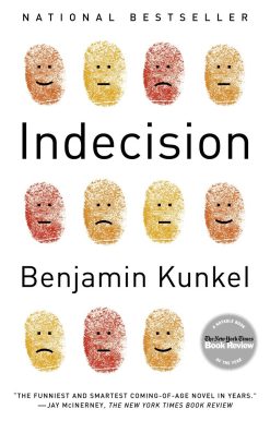 Indecision: A Novel