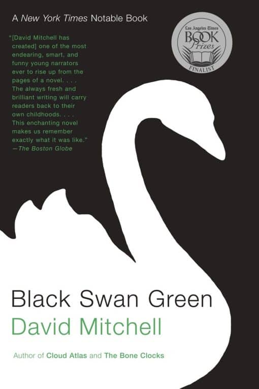 Black Swan Green: A Novel