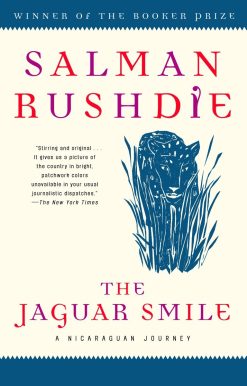 The Jaguar Smile: A Nicaraguan Journey
