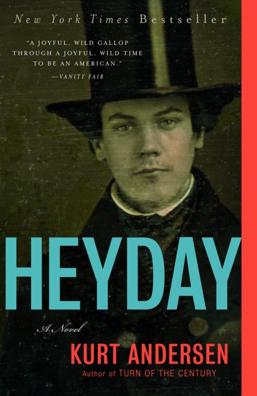 A Novel: Heyday