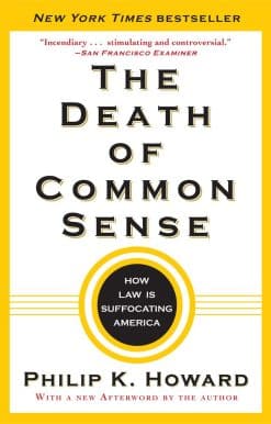 How Law Is Suffocating America: The Death of Common Sense