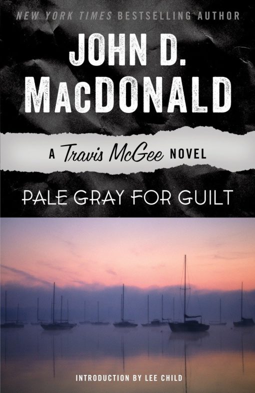 A Travis McGee Novel: Pale Gray for Guilt