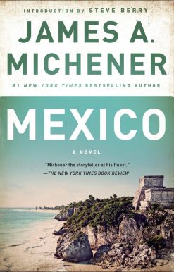 Mexico: A Novel