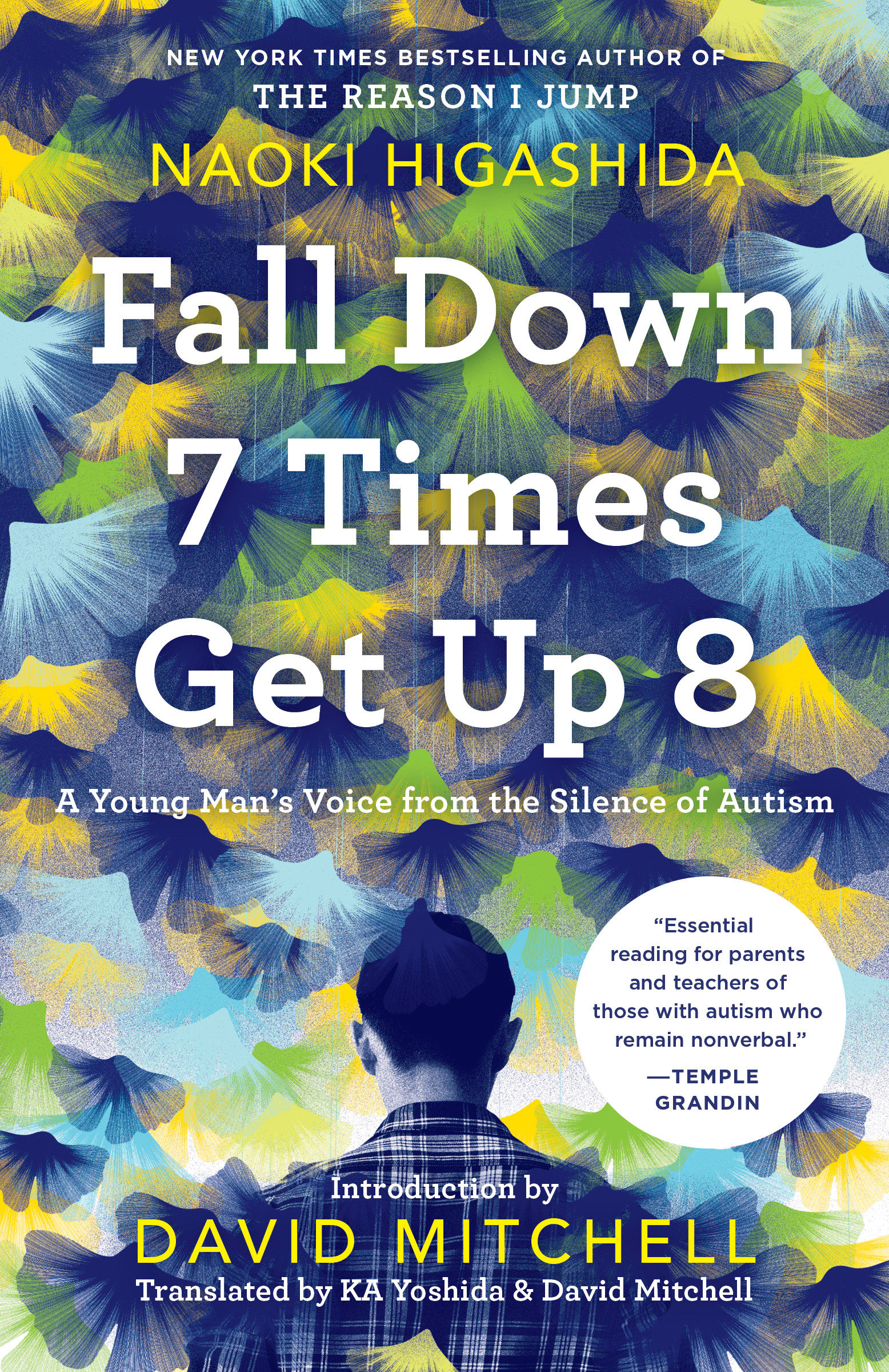 9780812987195 Fall Down 7 Times Get Up 8: A Young Man's Voice from the Silence of Autism