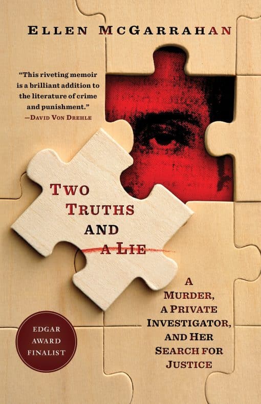 A Murder, a Private Investigator, and Her Search for Justice: Two Truths and a Lie