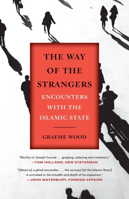 Encounters with the Islamic State: The Way of the Strangers