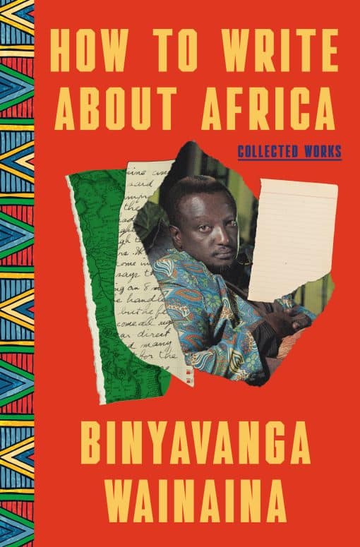 Collected Works: How to Write About Africa