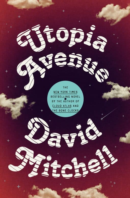 A Novel: Utopia Avenue