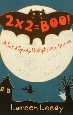 2 X 2 = Boo!: A Set of Spooky Multiplication Stories