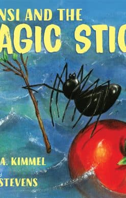 Anansi and the Magic Stick
