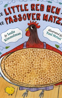 The Little Red Hen and the Passover Matzah