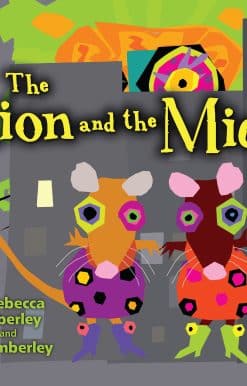 The Lion and the Mice