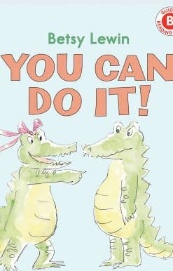 You Can Do It!: