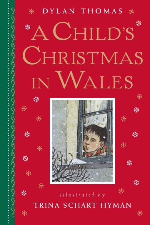 Gift Edition: A Child's Christmas in Wales