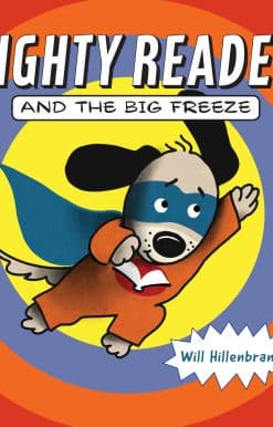 Mighty Reader and the Big Freeze