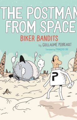 The Postman from Space: Biker Bandits