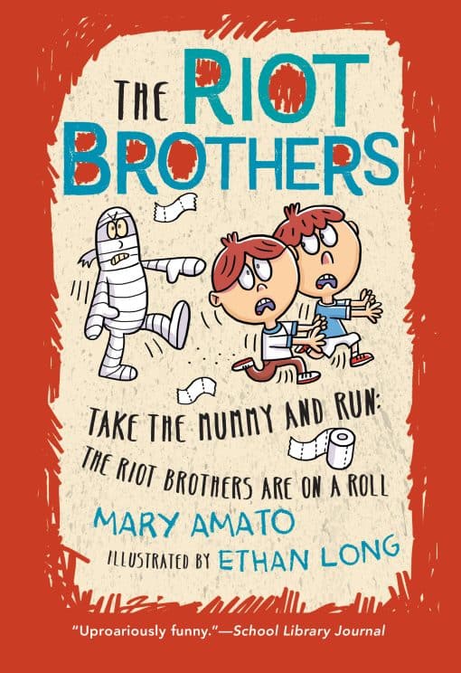 The Riot Brothers Are on a Roll: Take the Mummy and Run