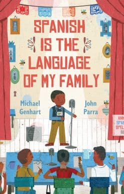 Spanish Is the Language of My Family