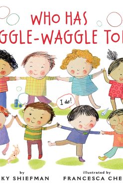 Who Has Wiggle-Waggle Toes?