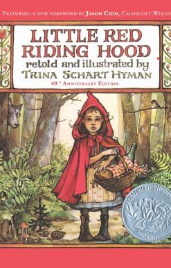 Little Red Riding Hood (40th Anniversary Edition)
