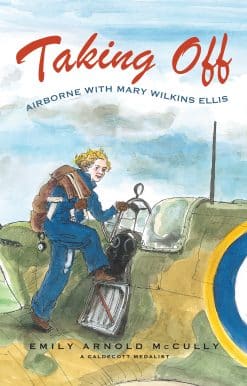Taking Off: Airborne with Mary Wilkins Ellis