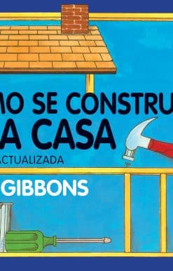 Cómo se construye una casa