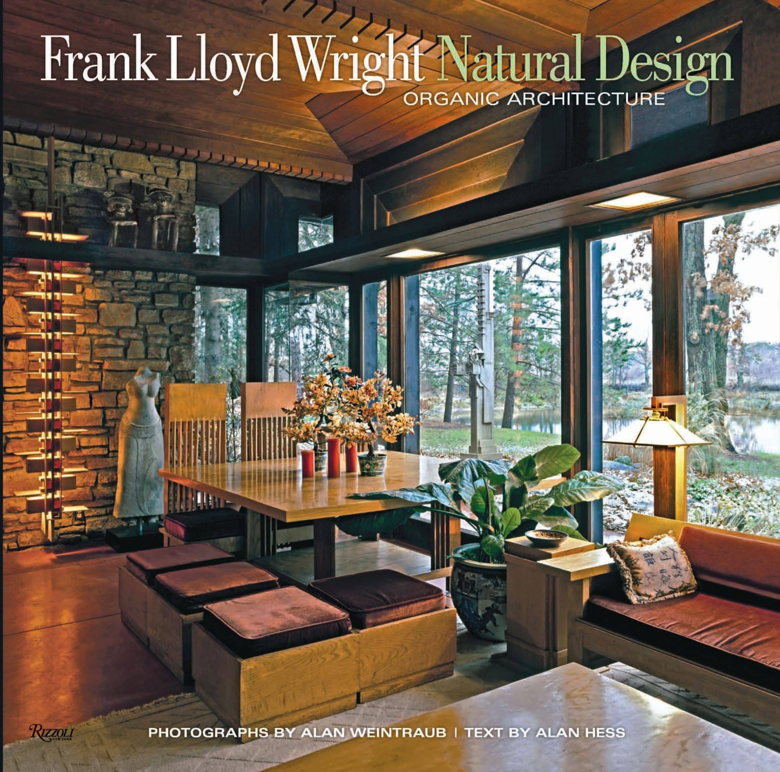 9780847837960 Frank Lloyd Wright: Natural Design, Organic Architecture: Lessons for Building Green from an American Original