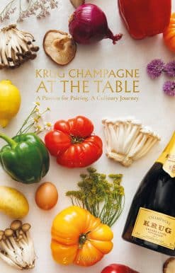 Krug Champagne at the Table: A Passion for Pairing, A Culinary Journey