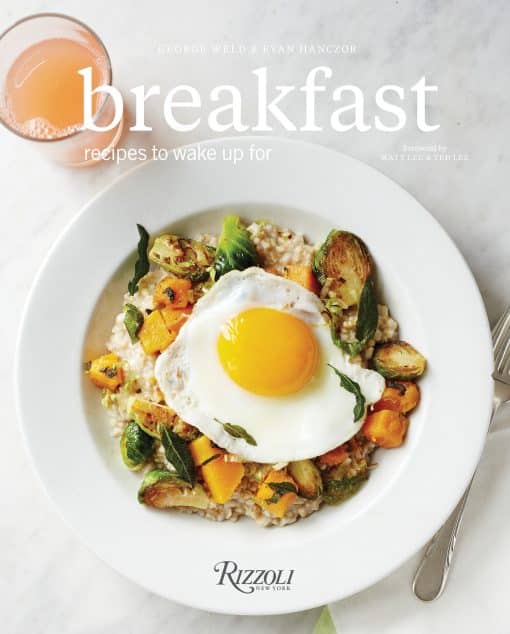 Breakfast: Recipes to Wake Up For