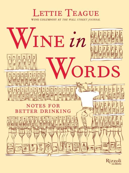 Wine in Words: Notes for Better Drinking