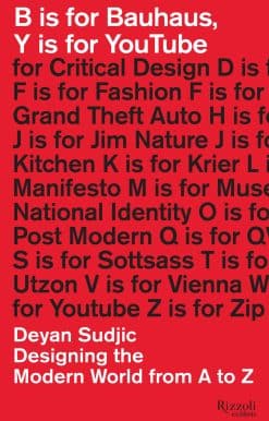 Designing the Modern World from A to Z: B is for Bauhaus, Y is for YouTube
