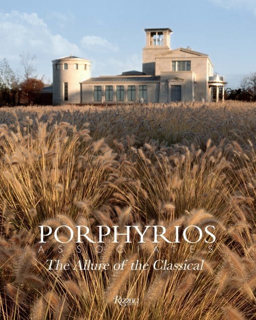 Porphyrios Associates: The Allure of the Classical