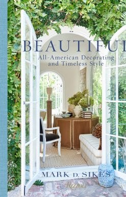 Beautiful: All-American Decorating and Timeless Style